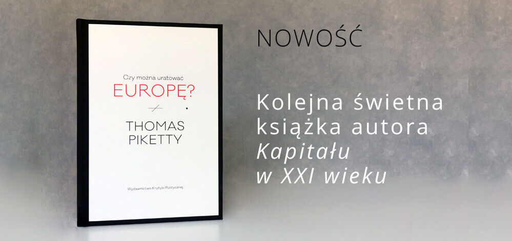 PIKETTY-JAK-URATOWAC-EUROPE PIKETTY-JAK-URATOWAC-EUROPE